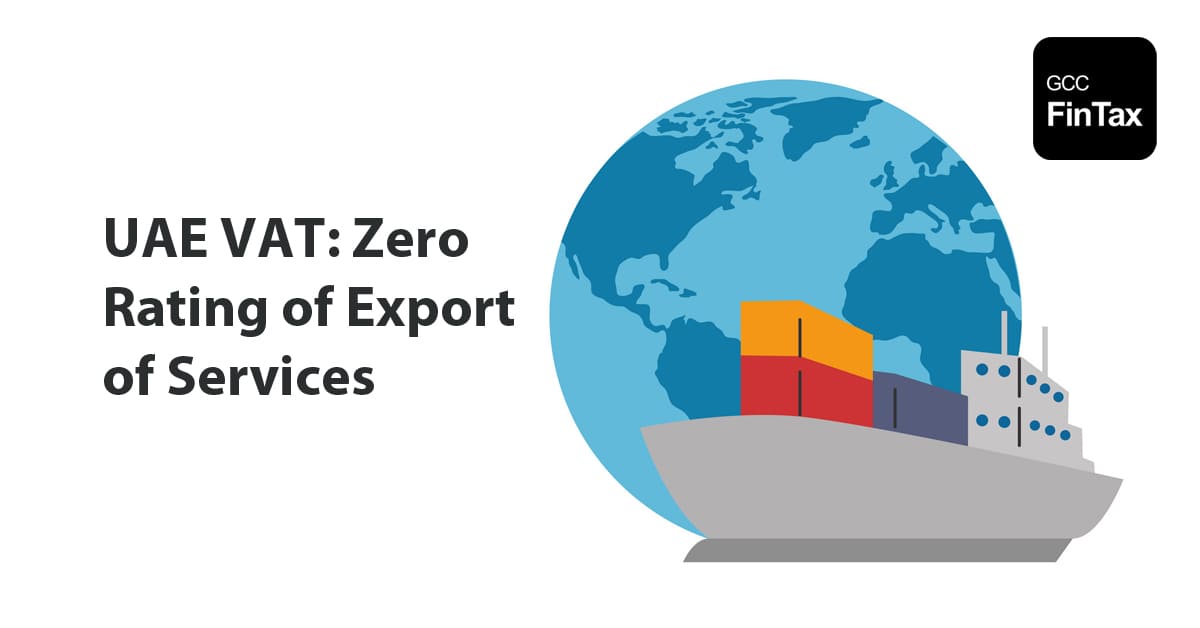 UAE VAT: Zero Rating of Export of Services