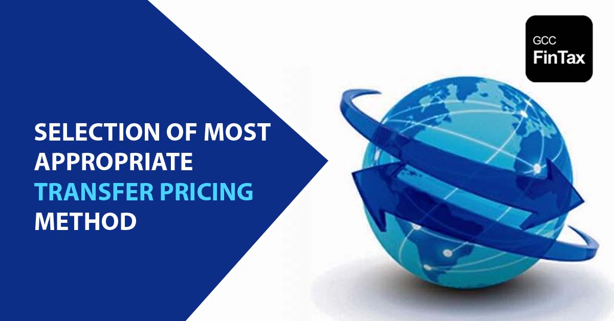Selection of Most Appropriate Transfer Pricing Method