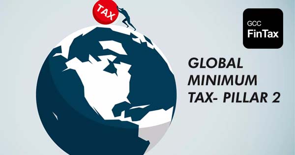 Global Minimum Tax - Pillar 2