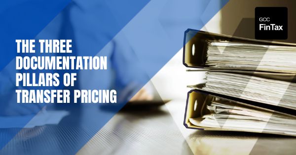The Three Documentation Pillars of Transfer Pricing