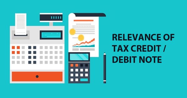 Relevance of Tax Credit / Debit Note - Bahrain VAT