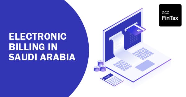 E -invoicing Guidelines issued by Saudi Arabia